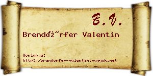 Brendörfer Valentin névjegykártya